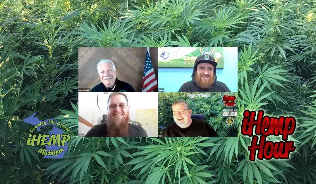 Sean Piccirilli and Gordy Johncock from Cutting Edge Solutions®️ on the iHemp Hour