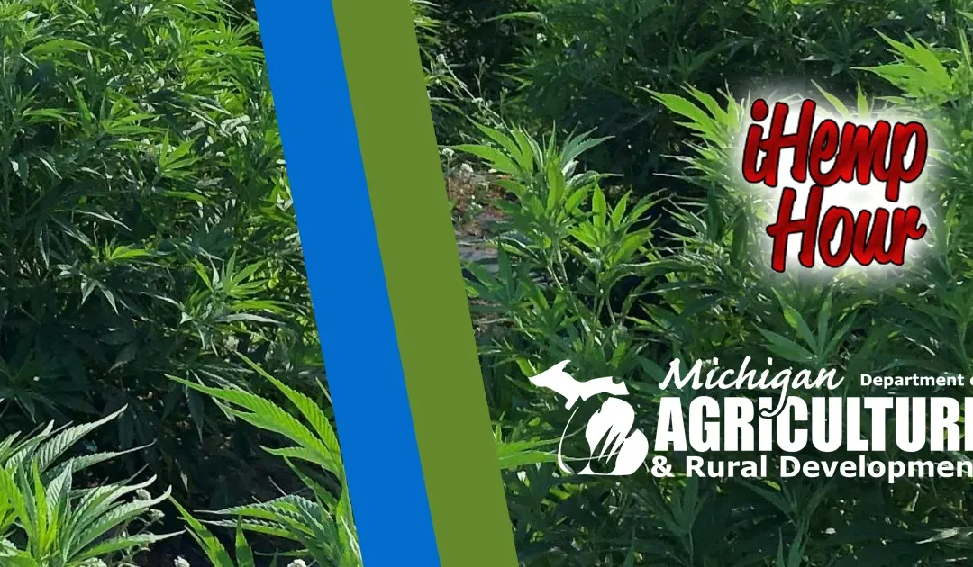 MDARD to Send the Industrial Hemp Program back to USDA