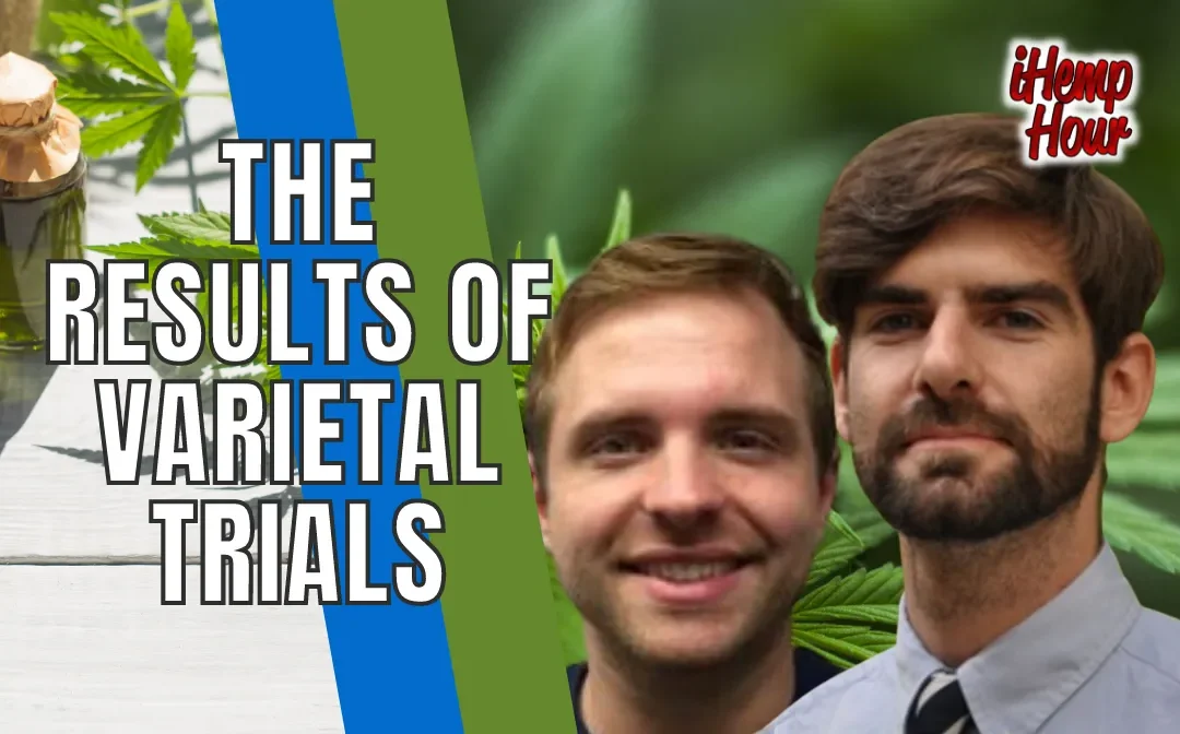 The Results of Varietal Trials